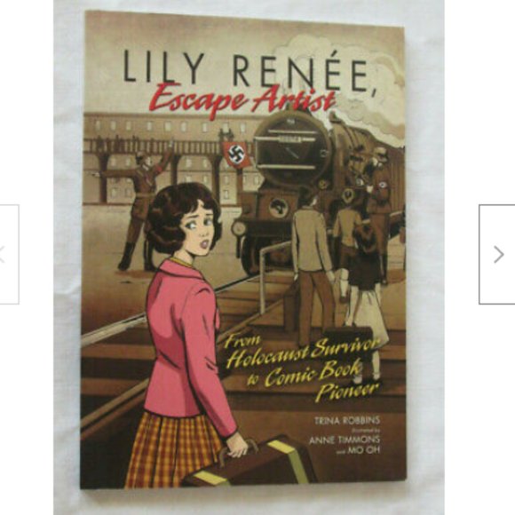 Lily Renee Escape Artist: From Holocaust Survivor to Comic Book Pioneer 2011 SC - Picture 1 of 2